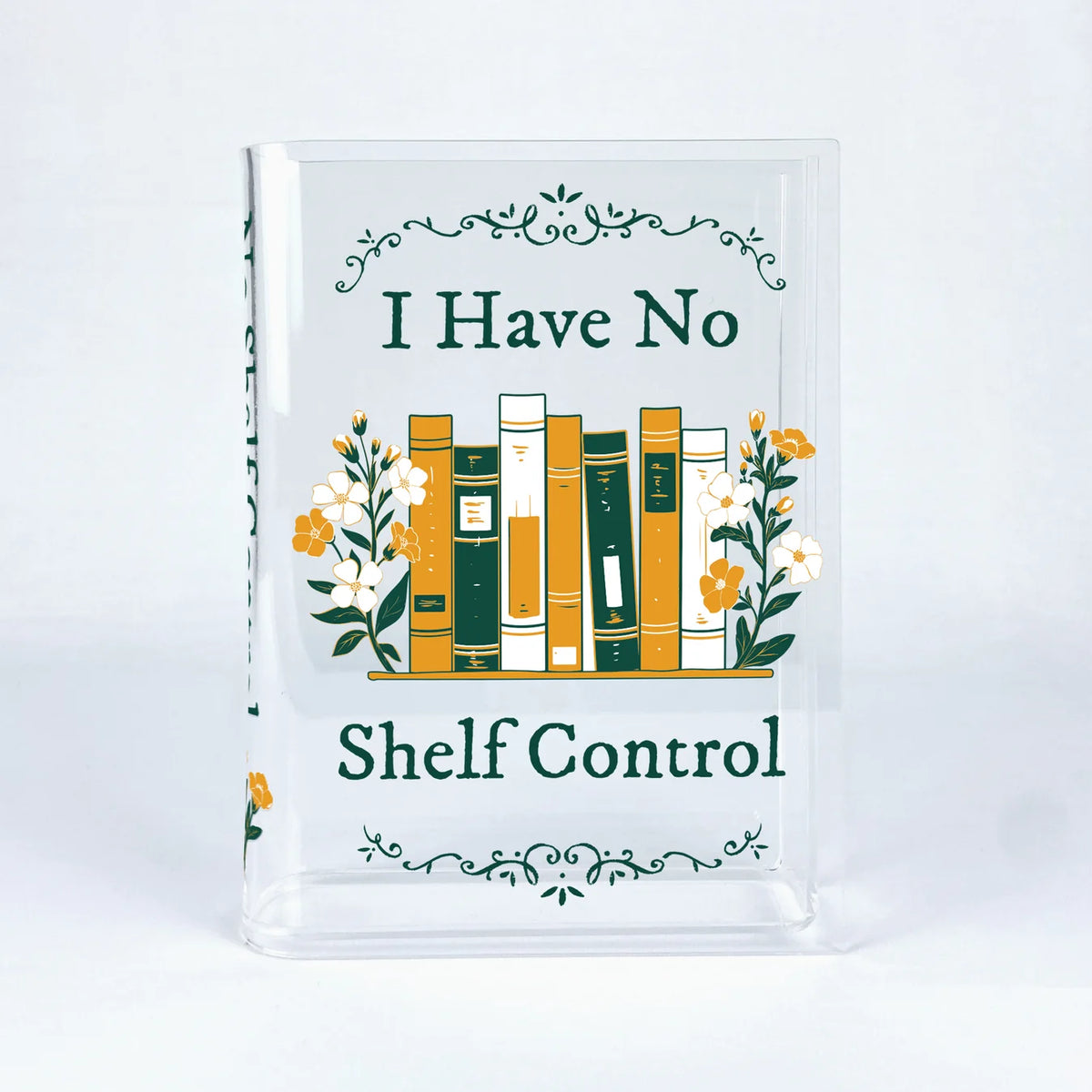 I Have No Shelf Control Book Vase